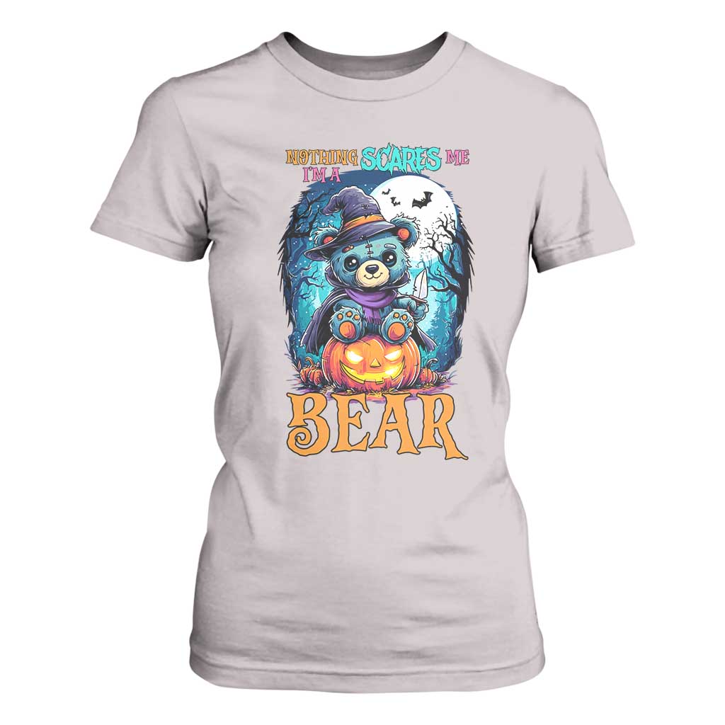 Halloween Killer Witch Teddy Bear T Shirt For Women Nothing Scares Me TS12 Ice Gray Print Your Wear