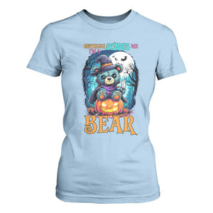 Halloween Killer Witch Teddy Bear T Shirt For Women Nothing Scares Me TS12 Light Blue Print Your Wear