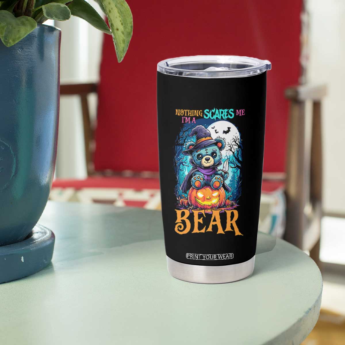 Halloween Killer Witch Teddy Bear Tumbler Cup Nothing Scares Me TS12 Print Your Wear