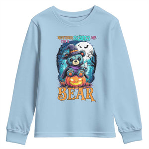 Halloween Killer Witch Teddy Bear Youth Sweatshirt Nothing Scares Me TS12 Light Blue Print Your Wear