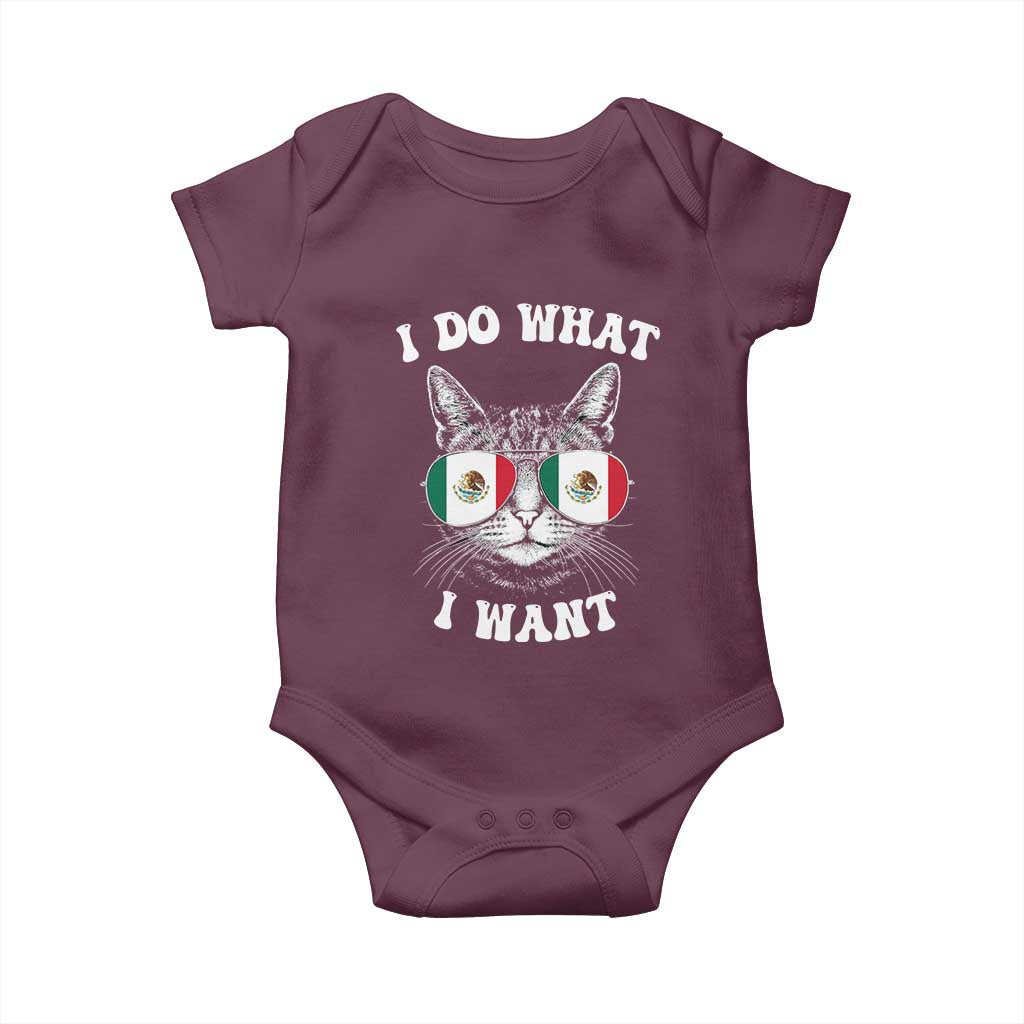 Mexican Cat Baby Onesie I Do What I Want Mexico Flag Sunglasses Funny TS12 Maroon Print Your Wear