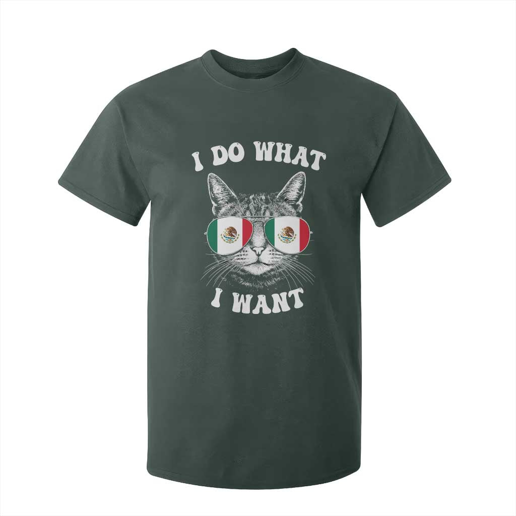 Mexican Cat T Shirt For Kid I Do What I Want Mexico Flag Sunglasses Funny TS12 Dark Forest Green Print Your Wear