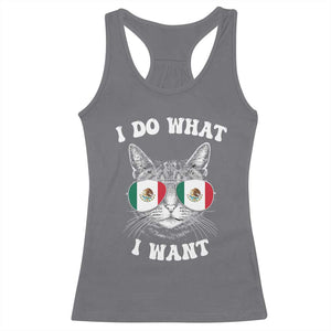 Mexican Cat Racerback Tank Top I Do What I Want Mexico Flag Sunglasses Funny TS12 Charcoal Print Your Wear