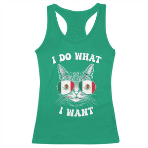 Mexican Cat Racerback Tank Top I Do What I Want Mexico Flag Sunglasses Funny TS12 Irish Green Print Your Wear