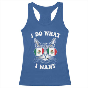 Mexican Cat Racerback Tank Top I Do What I Want Mexico Flag Sunglasses Funny TS12 Royal Blue Print Your Wear