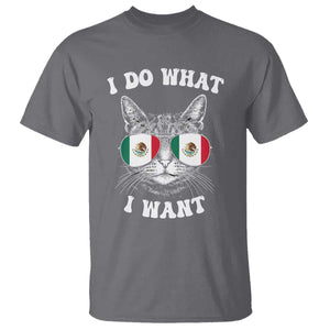 Mexican Cat T Shirt I Do What I Want Mexico Flag Sunglasses Funny TS12 Charcoal Print Your Wear
