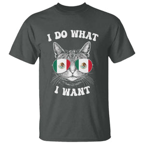 Mexican Cat T Shirt I Do What I Want Mexico Flag Sunglasses Funny TS12 Dark Heather Print Your Wear