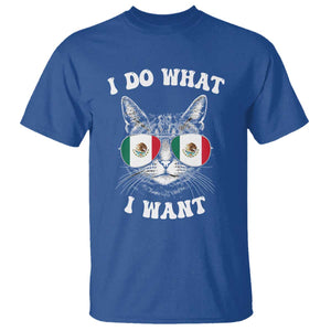 Mexican Cat T Shirt I Do What I Want Mexico Flag Sunglasses Funny TS12 Royal Blue Print Your Wear