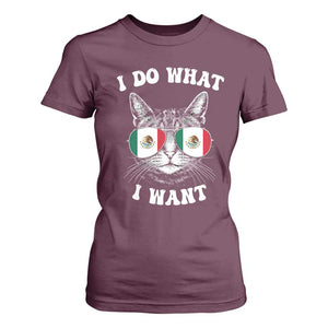 Mexican Cat T Shirt For Women I Do What I Want Mexico Flag Sunglasses Funny TS12 Maroon Print Your Wear