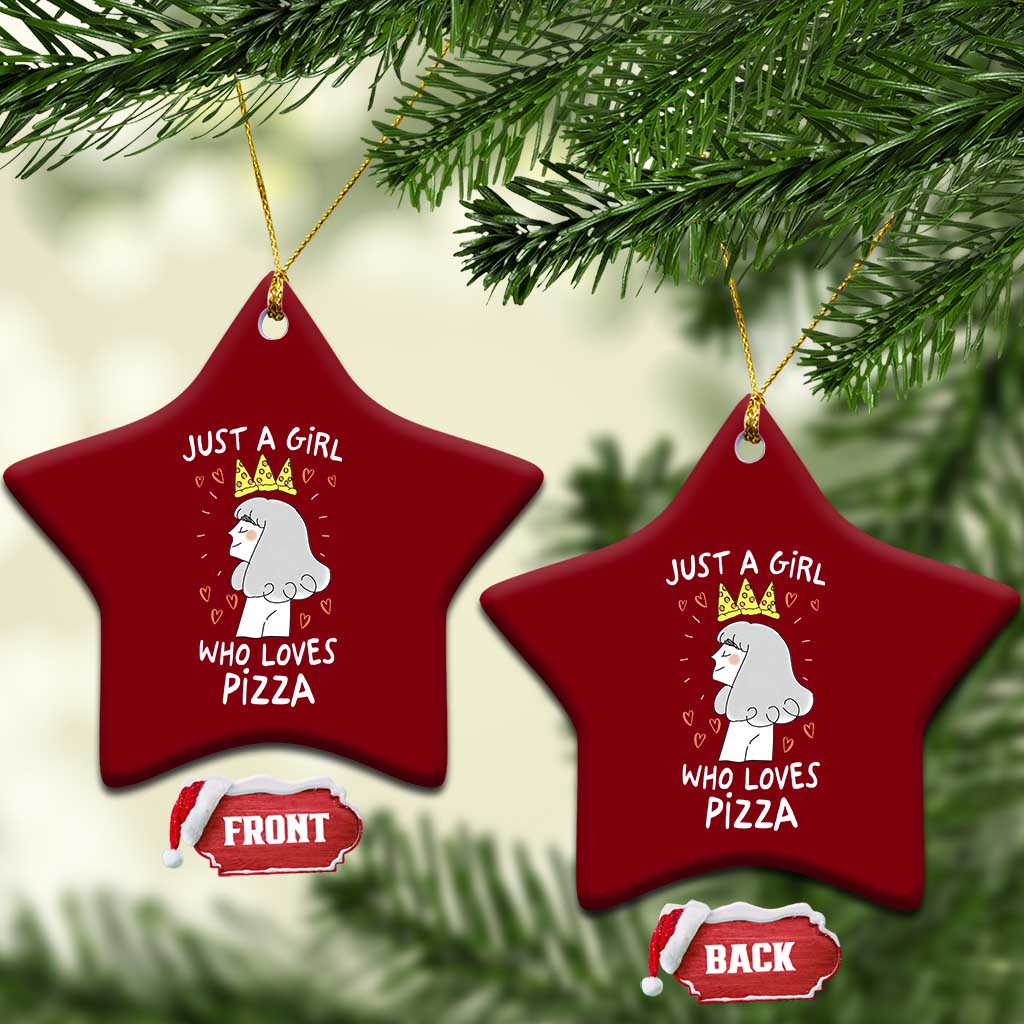 Just A Girl Who Loves Pizza Ceramic Ornament Cute Queen Pizza Crown TS12 Print Your Wear
