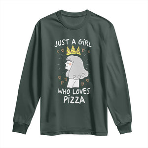 Just A Girl Who Loves Pizza Long Sleeve Shirt Cute Queen Pizza Crown TS12 Dark Forest Green Print Your Wear