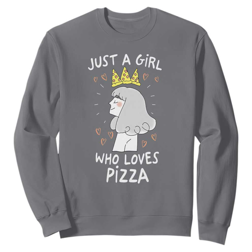 Just A Girl Who Loves Pizza Sweatshirt Cute Queen Pizza Crown TS12 Charcoal Print Your Wear