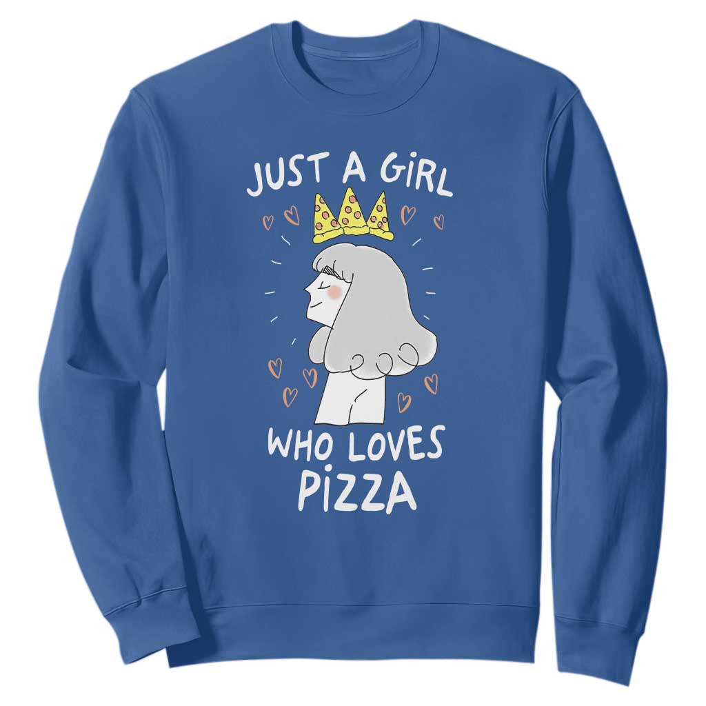 Just A Girl Who Loves Pizza Sweatshirt Cute Queen Pizza Crown TS12 Royal Blue Print Your Wear