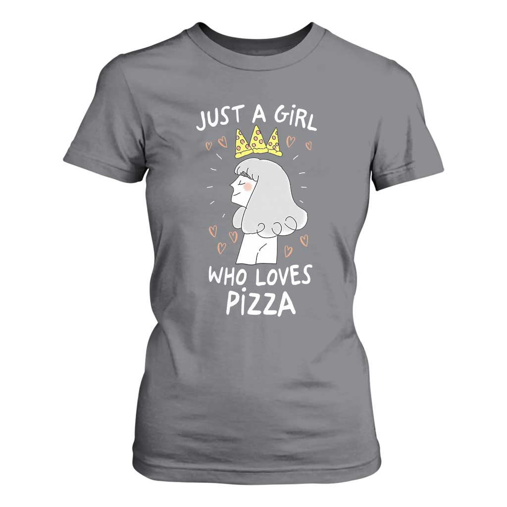 Just A Girl Who Loves Pizza T Shirt For Women Cute Queen Pizza Crown TS12 Charcoal Print Your Wear