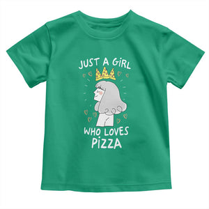Just A Girl Who Loves Pizza Toddler T Shirt Cute Queen Pizza Crown TS12 Irish Green Print Your Wear