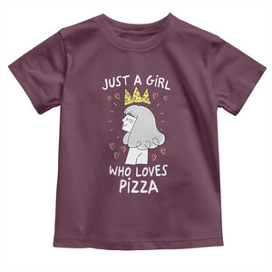 Just A Girl Who Loves Pizza Toddler T Shirt Cute Queen Pizza Crown TS12 Maroon Print Your Wear