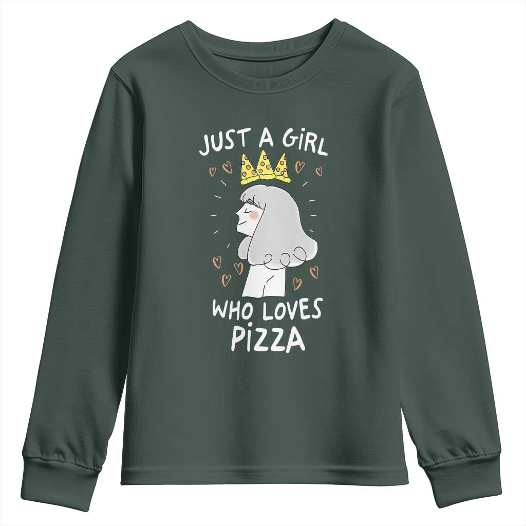 Just A Girl Who Loves Pizza Youth Sweatshirt Cute Queen Pizza Crown TS12 Dark Forest Green Print Your Wear