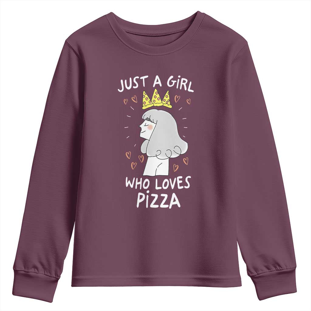Just A Girl Who Loves Pizza Youth Sweatshirt Cute Queen Pizza Crown TS12 Maroon Print Your Wear