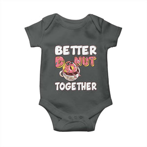 Donut Coffee Better Together Baby Onesie Cute Sweet Dessert Valentine TS12 Dark Heather Print Your Wear