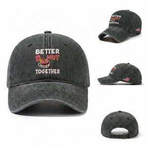 Donut Coffee Better Together Washed Cotton Baseball Cap Cute Sweet Dessert Valentine TS12 Washed Cap Universal Fit Dark Green Print Your Wear