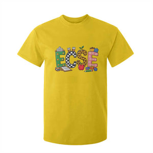 Early Childhood Special Education Teacher T Shirt For Kid ECSE Life
