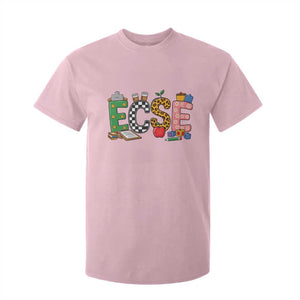 Early Childhood Special Education Teacher T Shirt For Kid ECSE Life