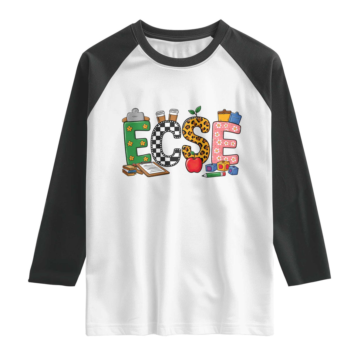 Early Childhood Special Education Teacher Raglan Shirt ECSE Life