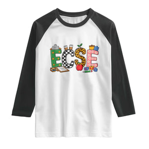 Early Childhood Special Education Teacher Raglan Shirt ECSE Life