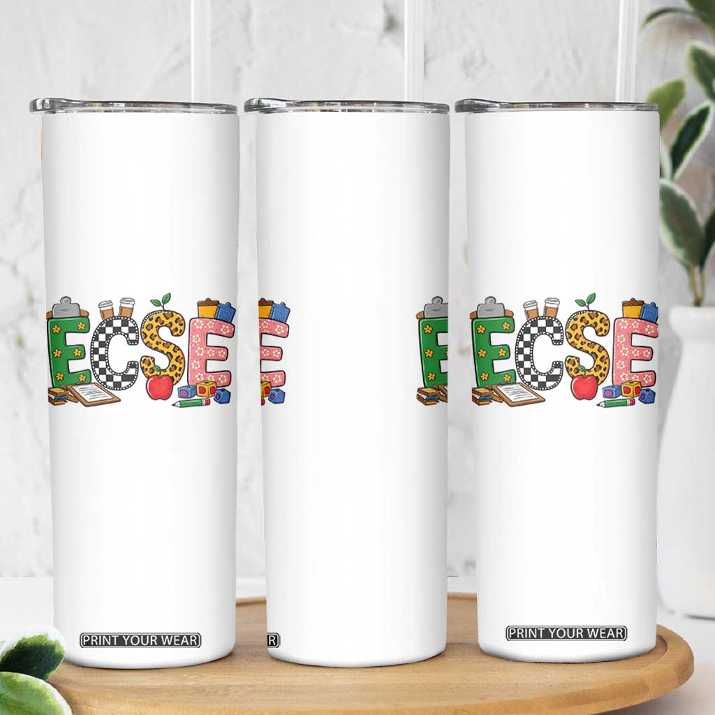 Early Childhood Special Education Teacher Skinny Tumbler ECSE Life