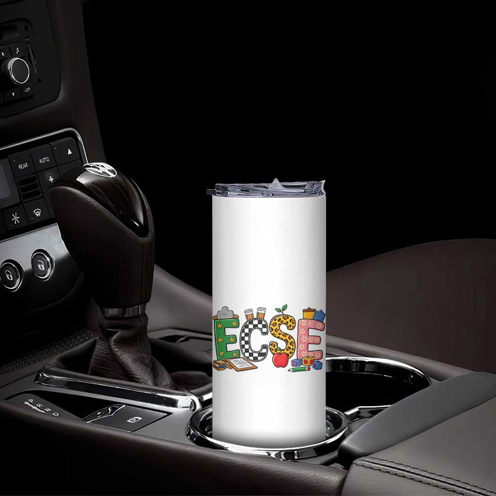 Early Childhood Special Education Teacher Skinny Tumbler ECSE Life