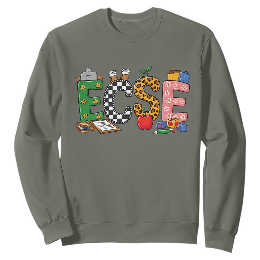 Early Childhood Special Education Teacher Sweatshirt ECSE Life