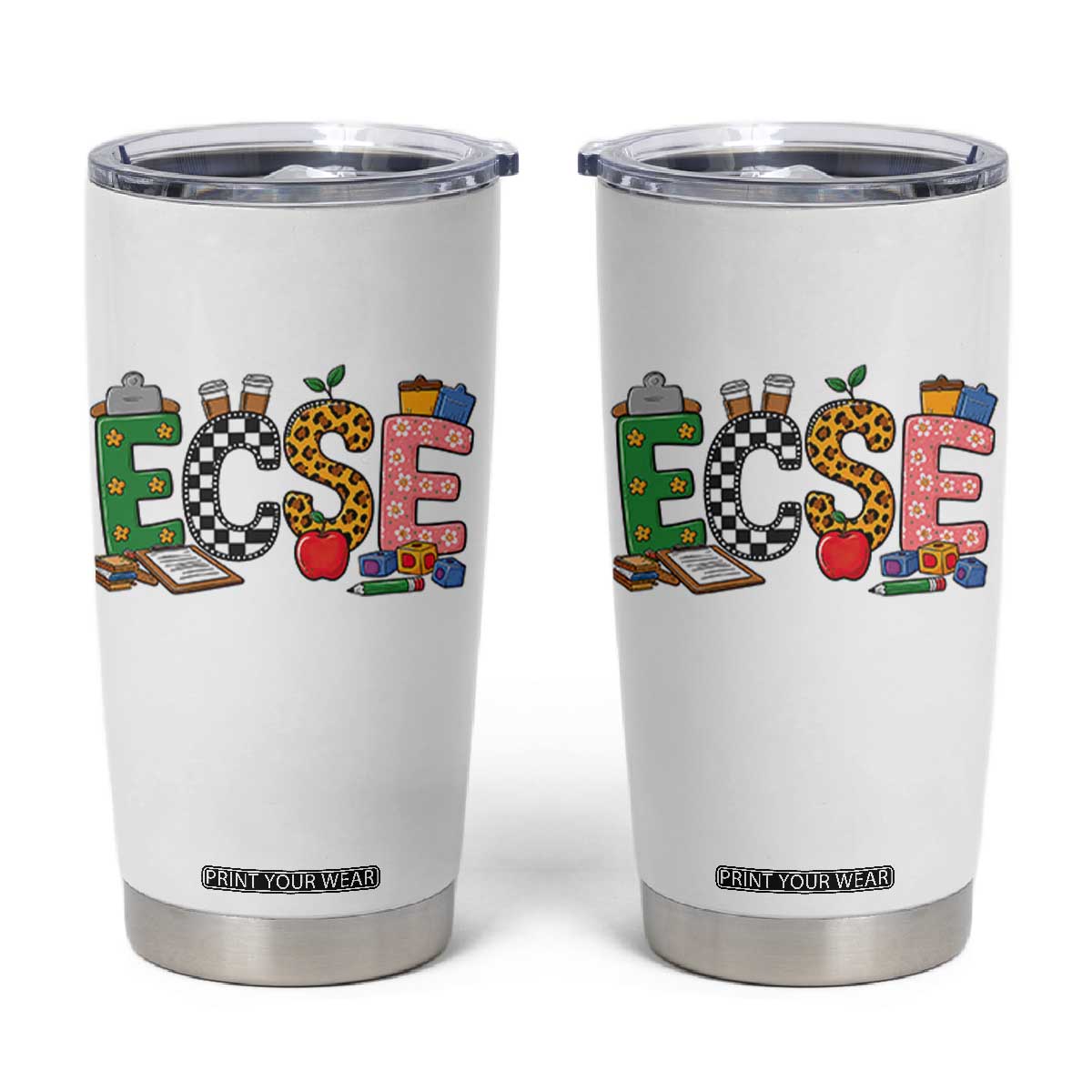 Early Childhood Special Education Teacher Tumbler Cup ECSE Life