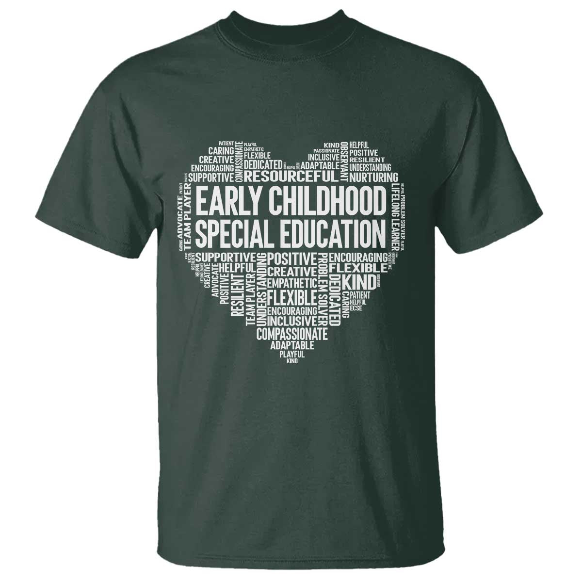 Early Childhood Special Education Teacher T Shirt Caring Compassionate Kindness
