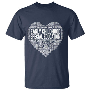 Early Childhood Special Education Teacher T Shirt Caring Compassionate Kindness