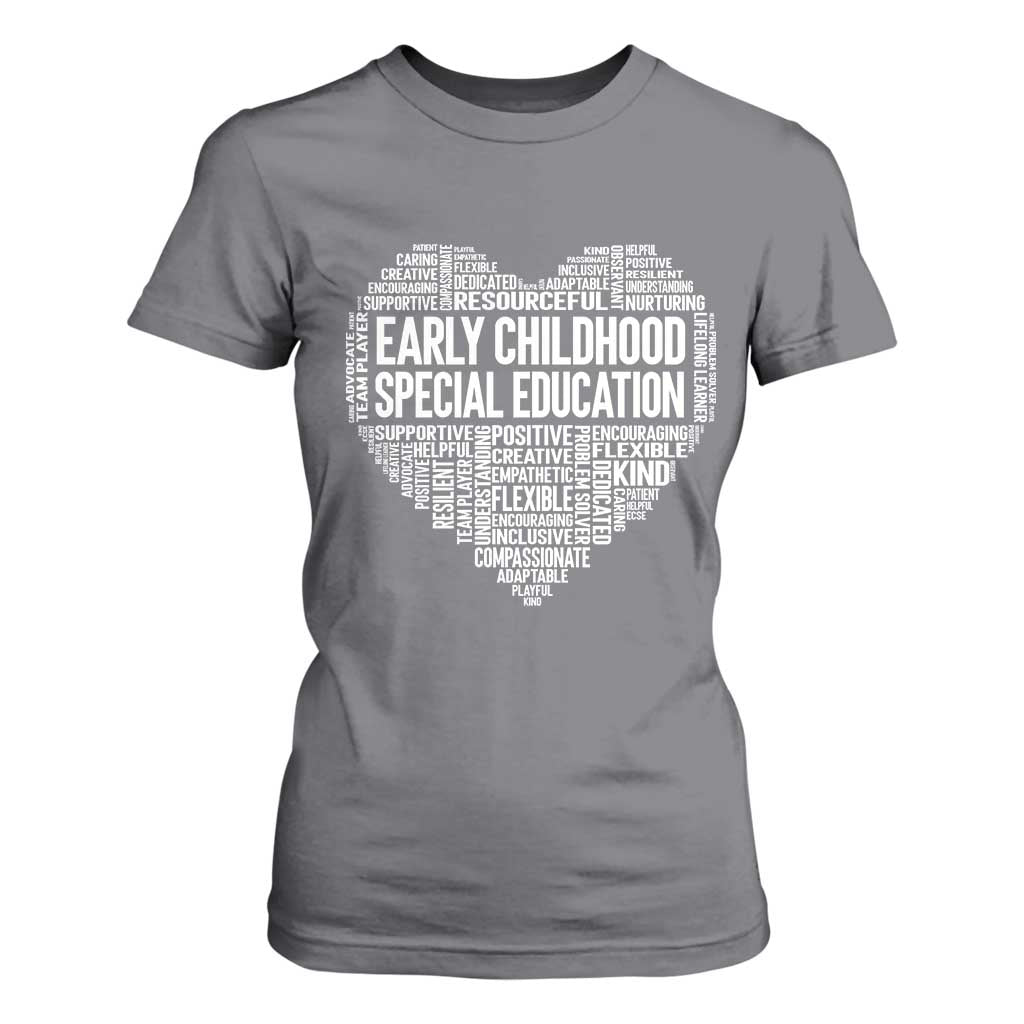 Early Childhood Special Education Teacher T Shirt For Women Caring Compassionate Kindness