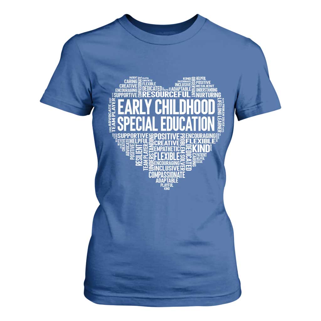 Early Childhood Special Education Teacher T Shirt For Women Caring Compassionate Kindness