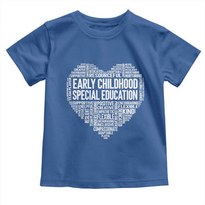 Early Childhood Special Education Teacher Toddler T Shirt Caring Compassionate Kindness