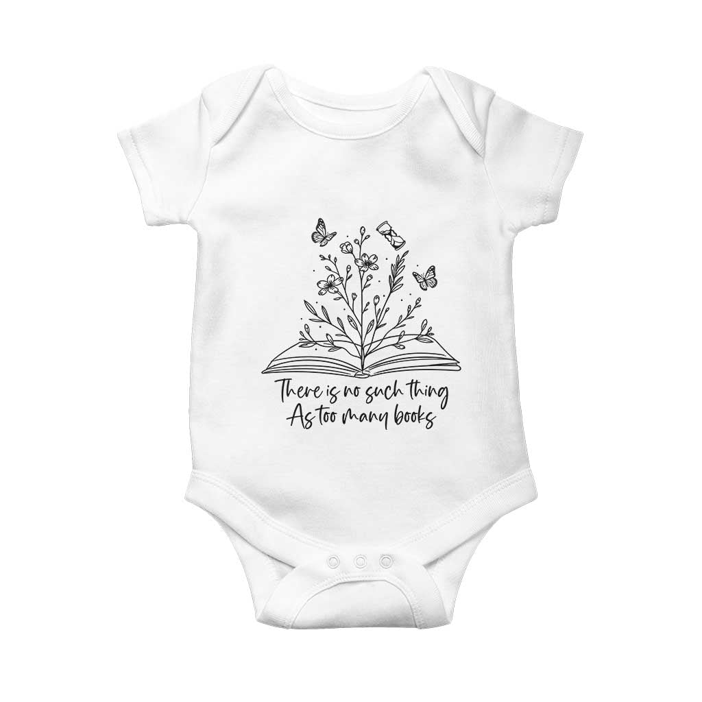 Floral Bookworm Reader Baby Onesie There Is No Such Thing As Too Many Books TS12 White Print Your Wear