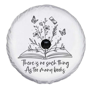 Floral Bookworm Reader Spare Tire Cover There Is No Such Thing As Too Many Books