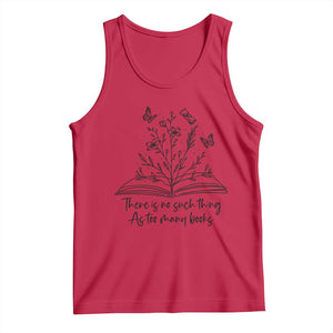 Floral Bookworm Reader Tank Top There Is No Such Thing As Too Many Books