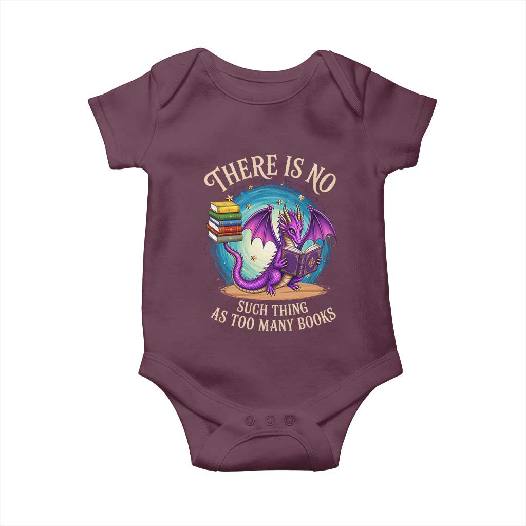 Fantasy Dragon Book Lover Baby Onesie There Is No Such Thing As Too Many Books TS12 Maroon Print Your Wear