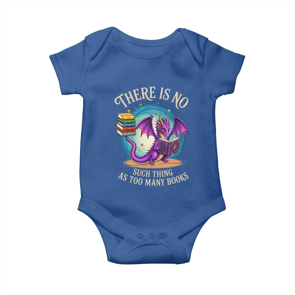 Fantasy Dragon Book Lover Baby Onesie There Is No Such Thing As Too Many Books TS12 Royal Blue Print Your Wear