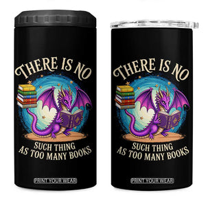 Fantasy Dragon Book Lover 4 in 1 Can Cooler Tumbler There Is No Such Thing As Too Many Books TS12 One Size: 16 oz Black Print Your Wear
