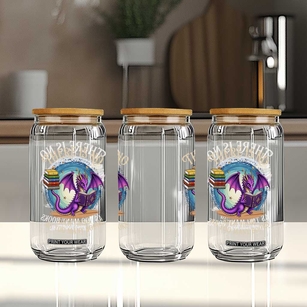 Fantasy Dragon Book Lover Glass Can There Is No Such Thing As Too Many Books TS12 Print Your Wear