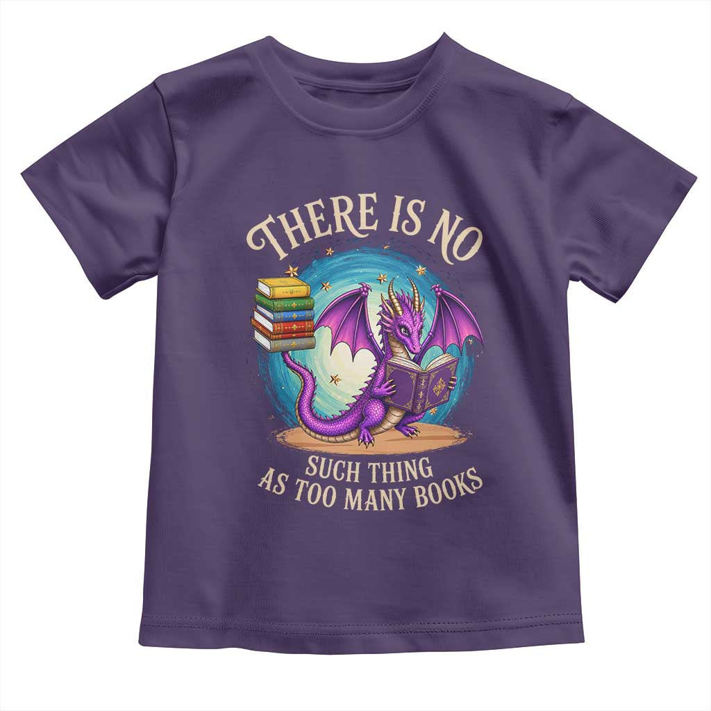 Fantasy Dragon Book Lover Toddler T Shirt There Is No Such Thing As Too Many Books TS12 Purple Print Your Wear