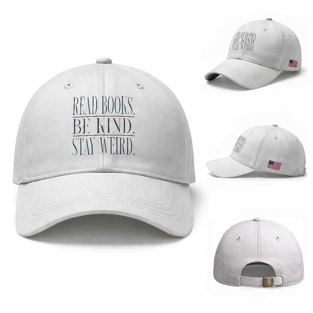 Be Kind Stay Weird Book Lover Baseball Cap Teacher Reading Books Gift