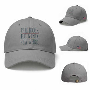 Be Kind Stay Weird Book Lover Baseball Cap Teacher Reading Books Gift