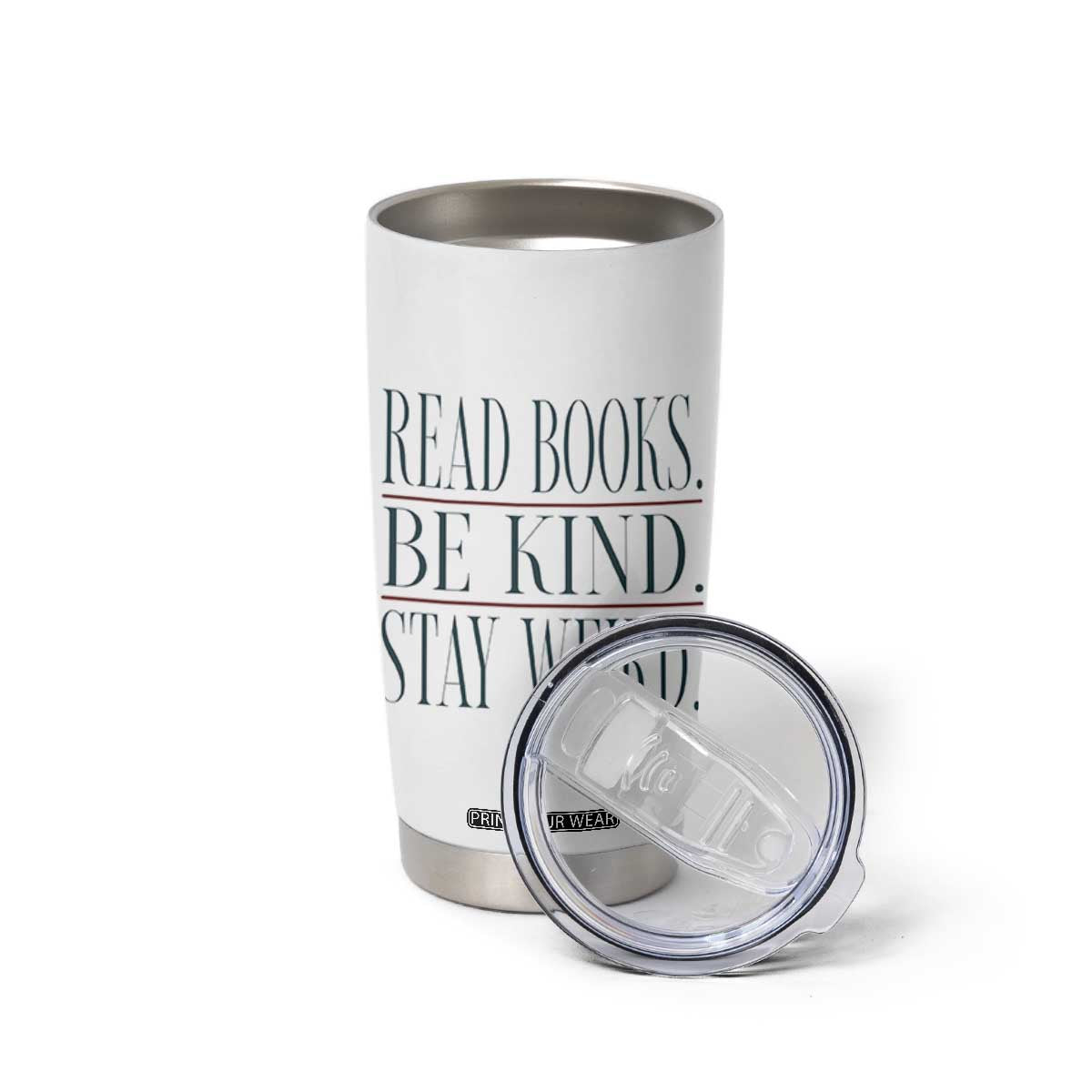 Be Kind Stay Weird Book Lover Tumbler Cup Teacher Reading Books Gift