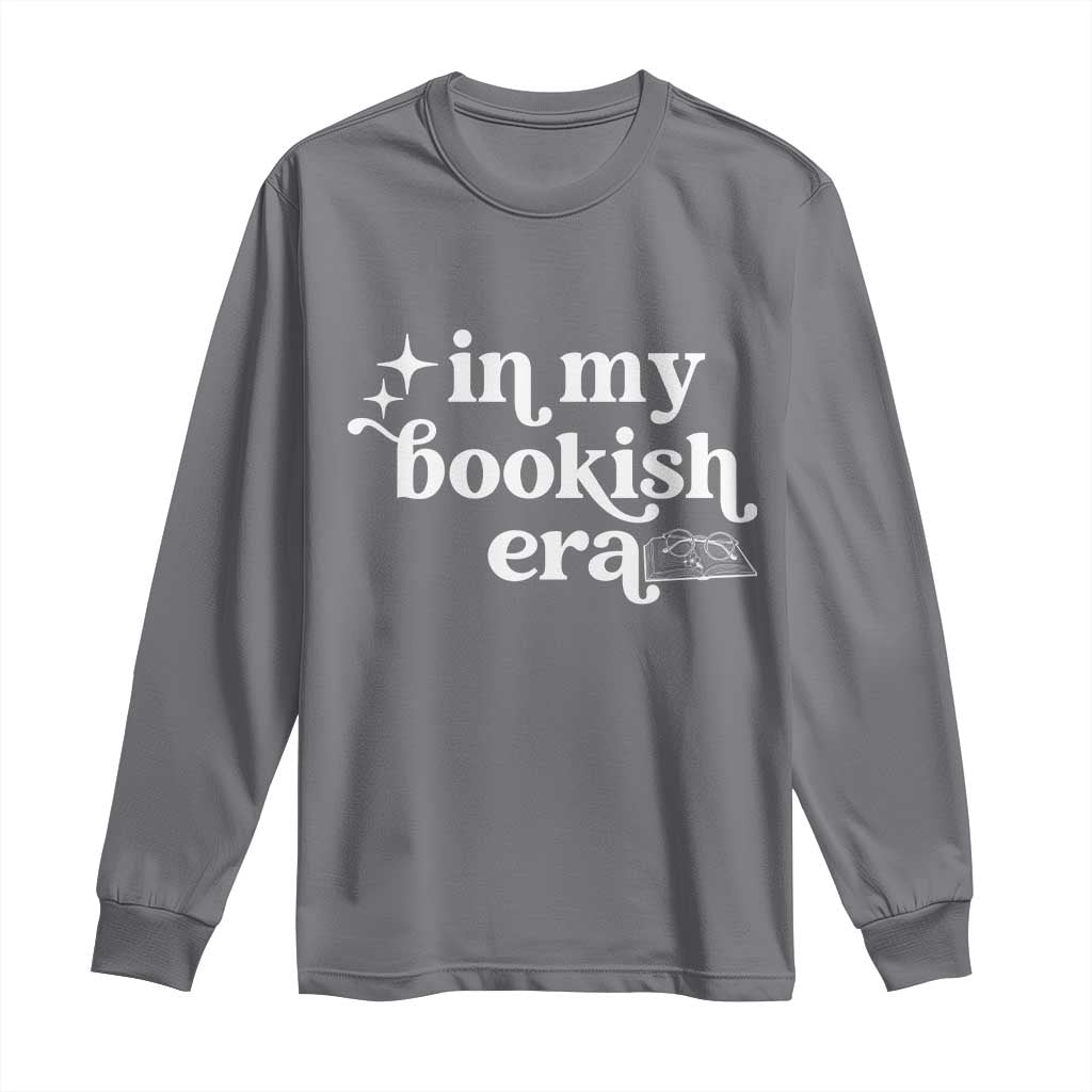 In My Bookish Era Reading Gift Long Sleeve Shirt Book Lover