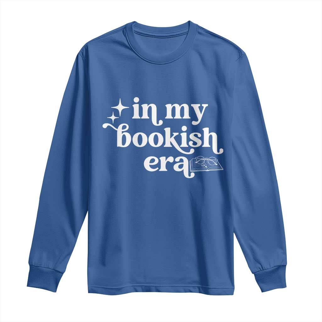 In My Bookish Era Reading Gift Long Sleeve Shirt Book Lover